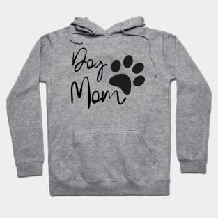 Dog Mom Hoodie